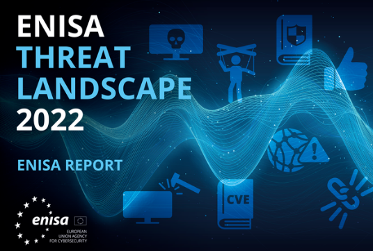 ENISA报告｜2022年网络威胁态势全景